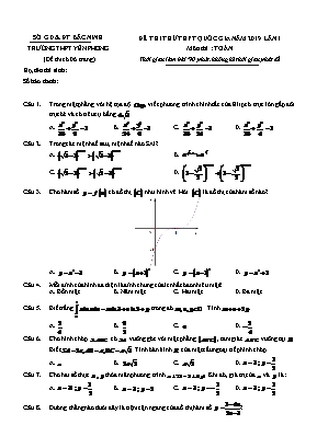 Đề thi thử THPT Quốc gia môn Toán lần 1 năm 2019 - Trường THPT Yên Phong (Có đáp án)